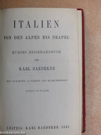 Italien Baedekers von den Alpen bis Neapel