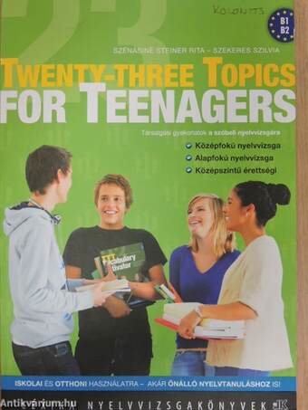 Twenty-three Topics for Teenagers