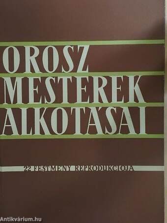 Orosz mesterek alkotásai