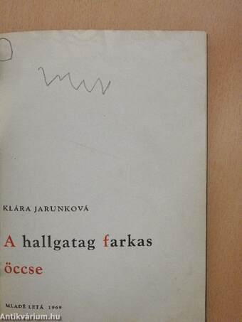 A hallgatag farkas öccse