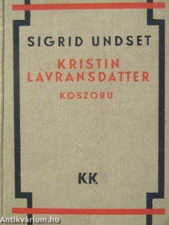 Kristin Lavransdatter I.