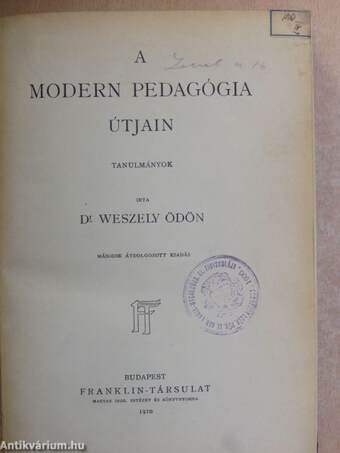 A modern pedagógia útjain