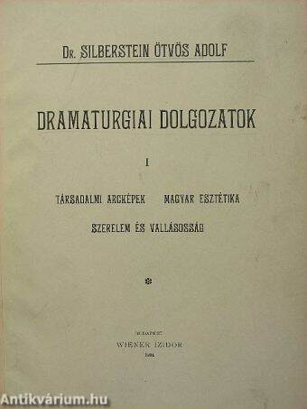 Dramaturgiai dolgozatok I.