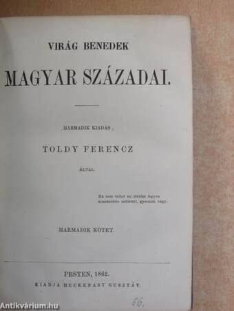 Virág Benedek magyar századai III-IV.