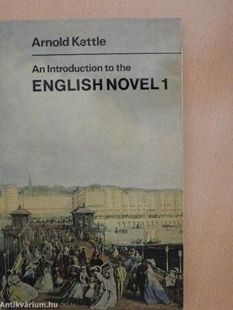 An Introduction to the English Novel 1.