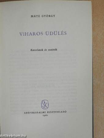 Viharos üdülés