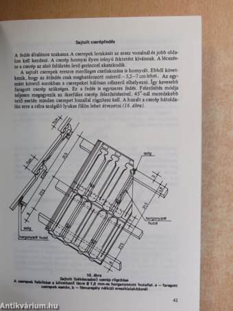 Kemény héjazat tetőn I. - A magastető kiselemes fedése