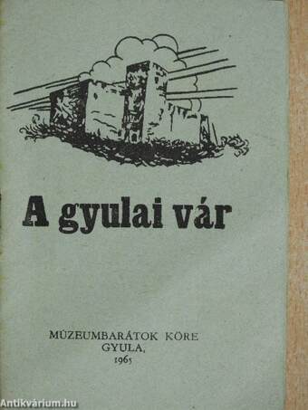 A gyulai vár