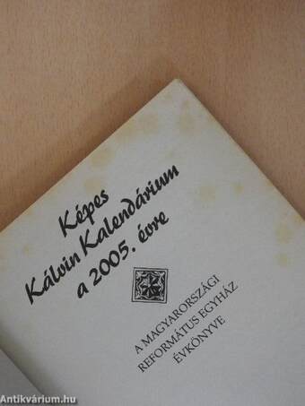 Képes Kálvin Kalendárium 2005