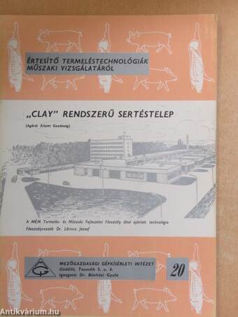 "Clay" rendszerű sertéstelep