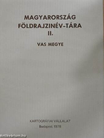 Magyarország földrajzinév-tára II. - Vas megye