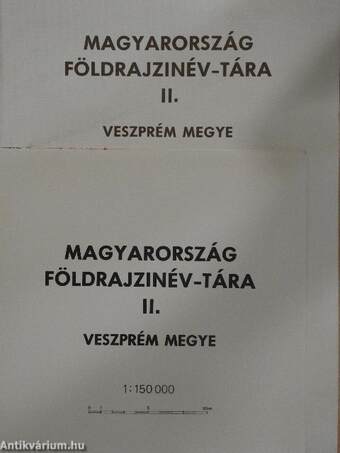 Magyarország földrajzinév-tára II. - Veszprém megye