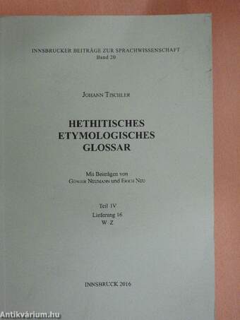 Hethitisches etymologisches Glossar IV