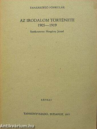 Az irodalom története 1905-1919