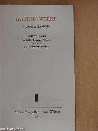 Goethes Werke in zwölf Bänden V