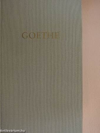 Goethes Werke in zwölf Bänden X