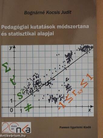 Pedagógiai kutatások módszertana és statisztikai alapjai