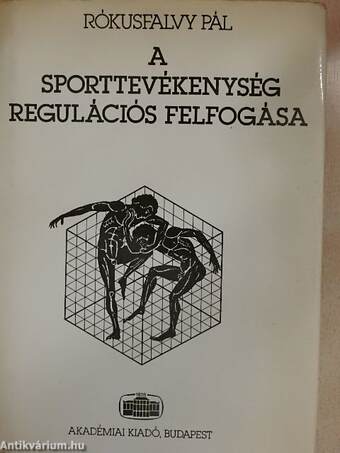 A sporttevékenység regulációs felfogása