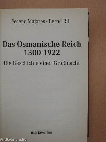 Das Osmanische Reich 1300-1922