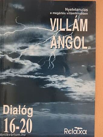 Villám Angol - Dialóg 16-20