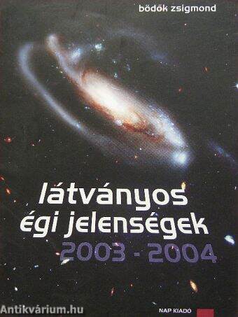 Látványos égi jelenségek 2003-2004