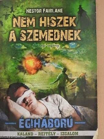 Nem hiszek a szemednek