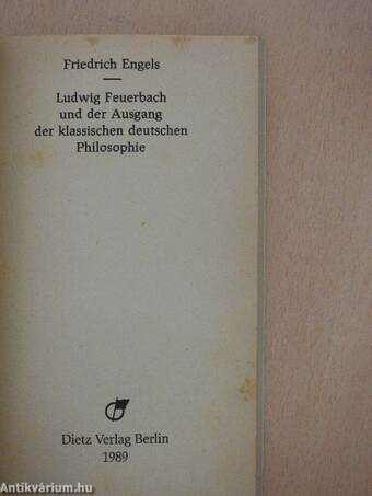 Ludwig Feuerbach und der Ausgang der klassischen deutschen Philosophie