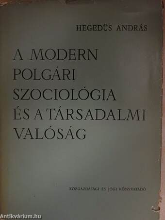 A modern polgári szociológia és a társadalmi valóság