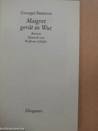 Maigret gerät in Wut