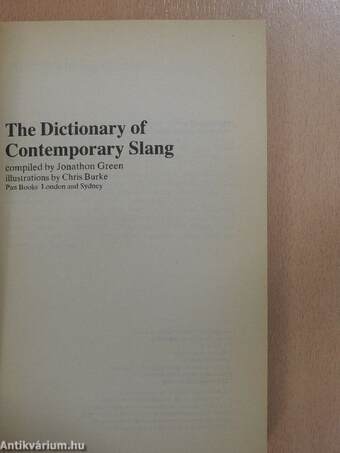 The Dictionary of Contemporary Slang