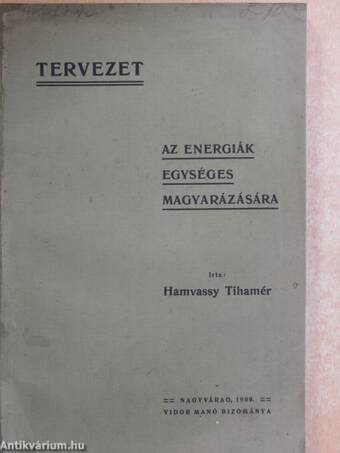 Tervezet az energiák egységes magyarázására