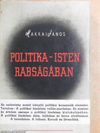 Politika-isten rabságában