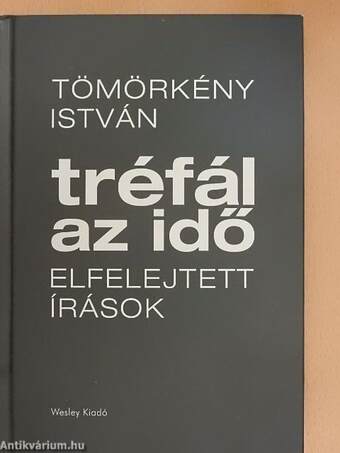 Tréfál az idő