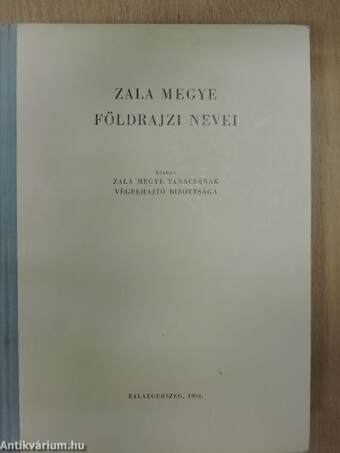 Zala megye földrajzi nevei