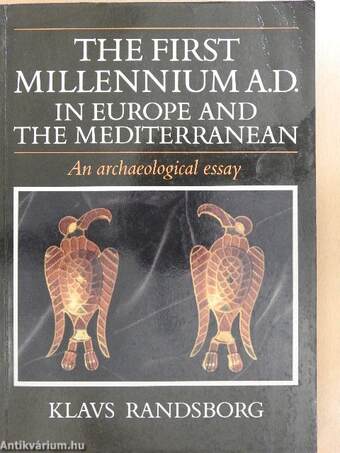 The First Millennium AD in Europe and the Mediterranean