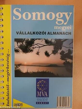 Somogy megyei Vállalkozói Almanach/Somogy megye településeinek atlasza