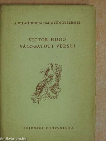 Victor Hugo válogatott versei