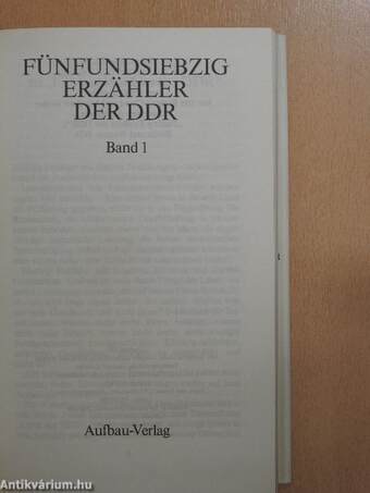 Fünfundsiebzig Erzähler der DDR I