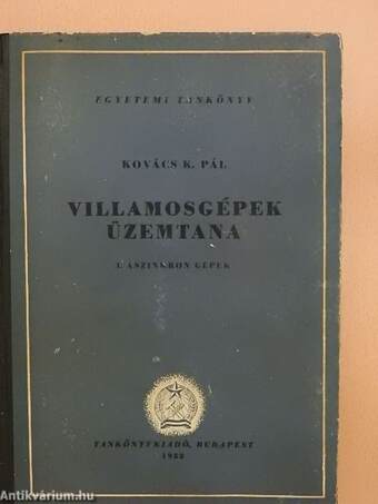 Villamosgépek üzemtana I.