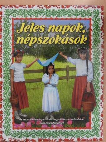 Jeles napok, népszokások