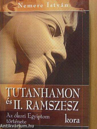 Tutanhamon és II. Ramszesz kora