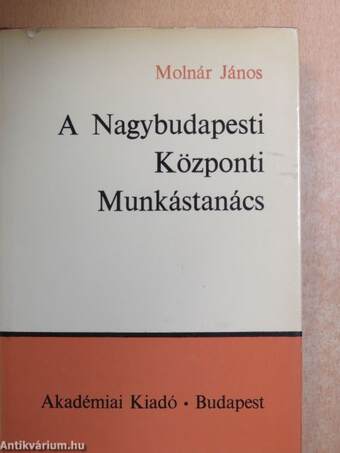 A Nagybudapesti Központi Munkástanács