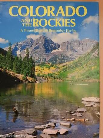 Colorado and the Rockies
