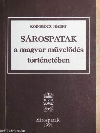 Sárospatak a magyar művelődés történetében