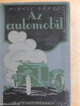 Az automobil, teherautó, motorkerékpár