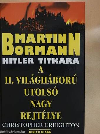 Martin Bormann Hitler titkára