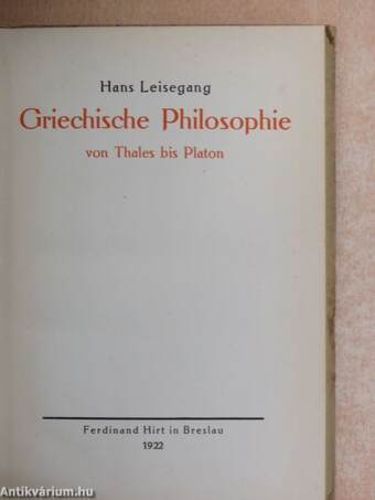 Griechische Philosophie von Thales bis Platon