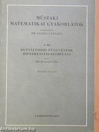 Műszaki matematikai gyakorlatok A. III.