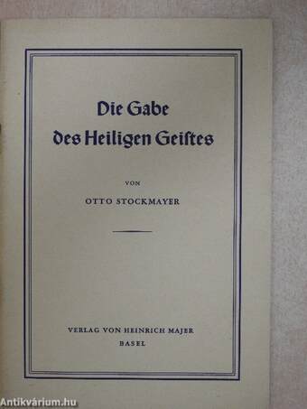 Die Gabe des Heiligen Geistes