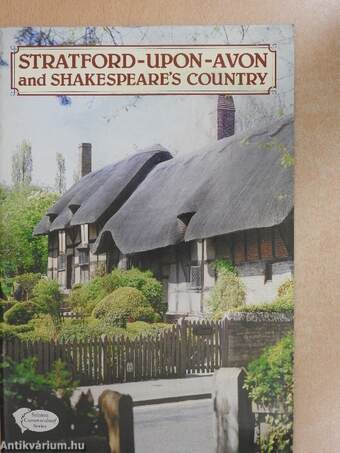 Stratford-Upon-Avon and Shakespeare's Country